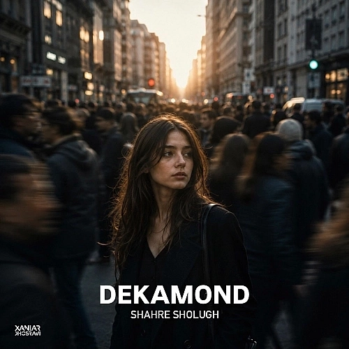 Cover artwork for Shahre Sholugh by Dekamond